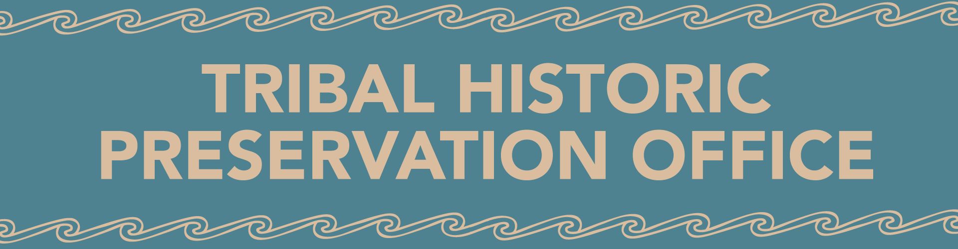 Tribal Historic Preservation Office